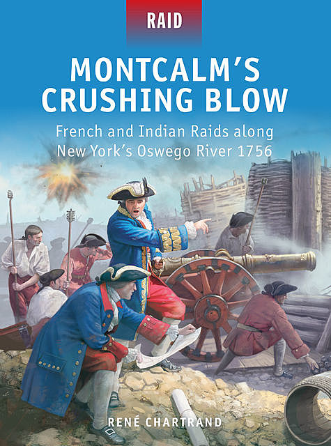 Montcalm’s Crushing Blow, René Chartrand