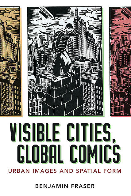 Visible Cities, Global Comics, Benjamin Fraser