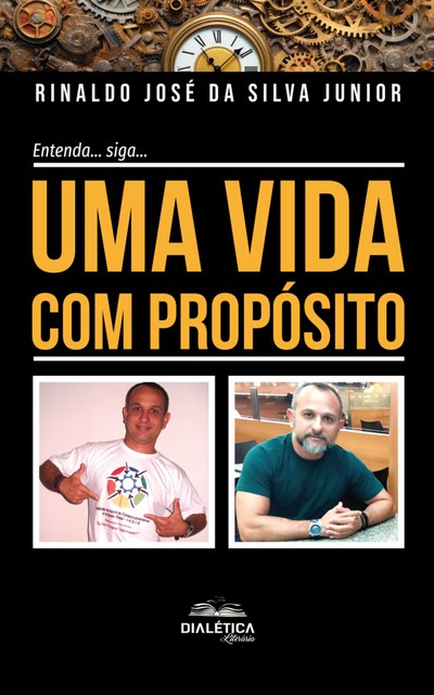 Uma Vida com Propósito, Rinaldo José da Silva Junior