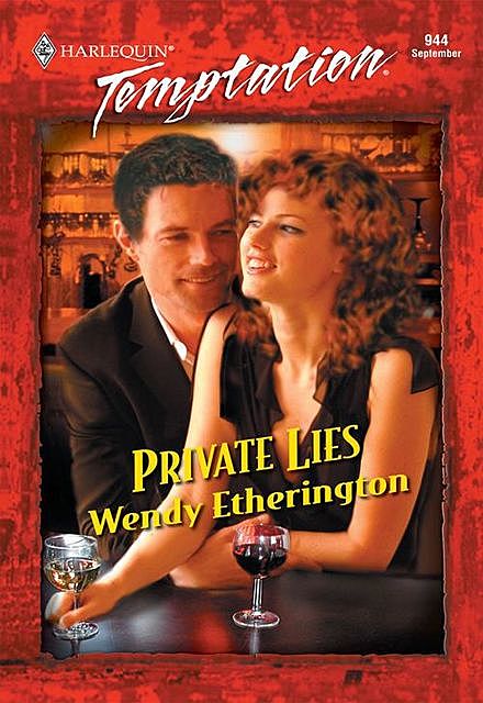 Private Lies, Wendy Etherington