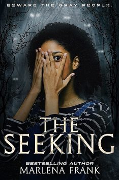 The Seeking, Marlena Frank