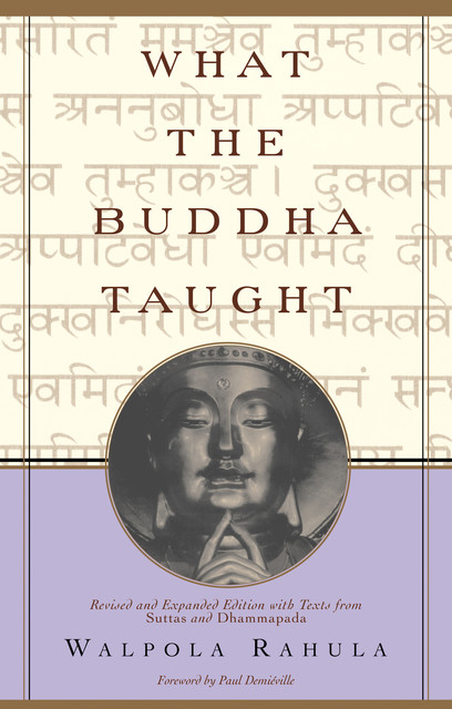 What the Buddha Taught, Walpola Rahula