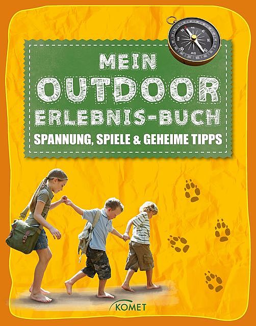 Mein Outdoor-Erlebnisbuch, Regine Bering