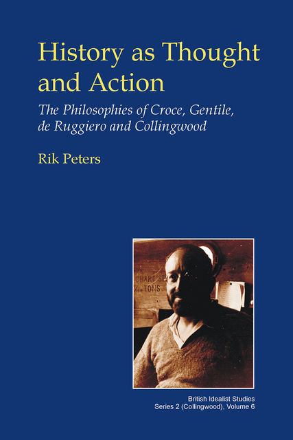 History as Thought and Action, Rik Peters