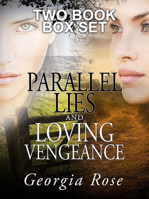 Parallel Lies and Loving Vengeance, Georgia Rose