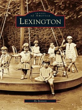 Lexington, Bo Bennett