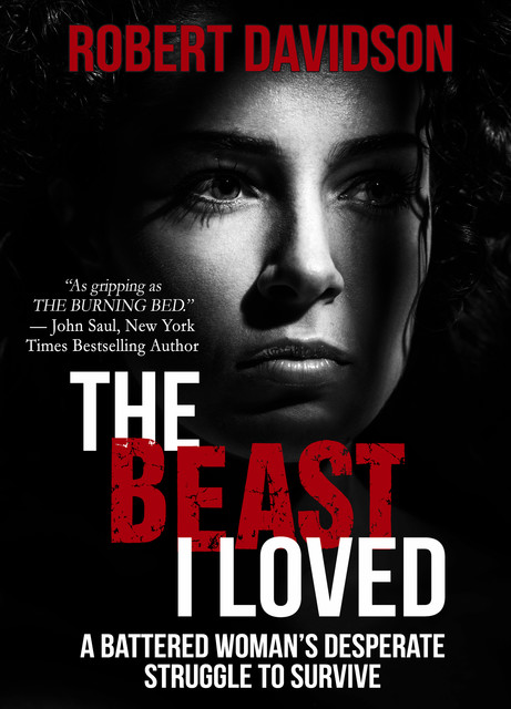 The Beast I Loved, Robert Davidson