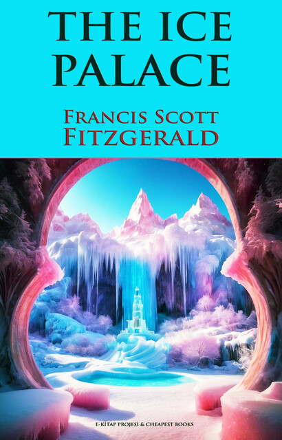 The Ice Palace, Francis Scott Fitzgerald