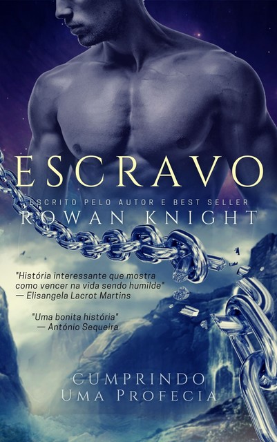 Escravo, Rowan Knight