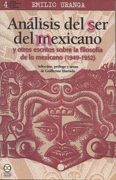 Análisis del ser del mexicano, Emilio Uranga
