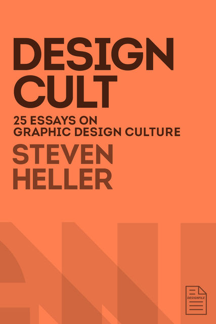 Design Cult, Steven Heller