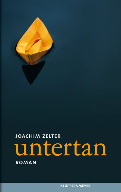 untertan, Joachim Zelter