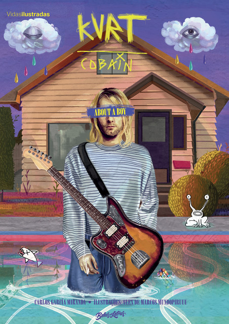 Kurt Cobain – About a boy, Carlos García Miranda