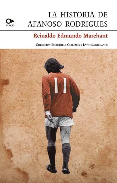 La historia de Afanoso Rodrigues, Reinaldo Edmundo Marchant