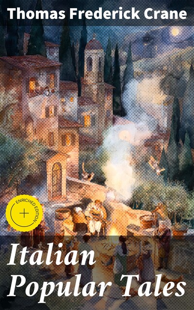 Italian Popular Tales, Thomas Crane