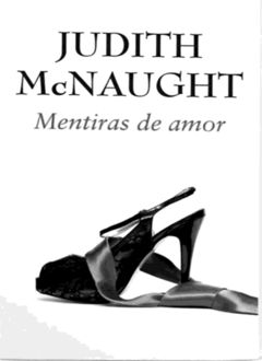Mentiras De Amor, Judith McNaught