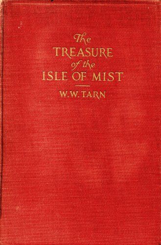 The Treasure of the Isle of Mist, W.W.Tarn