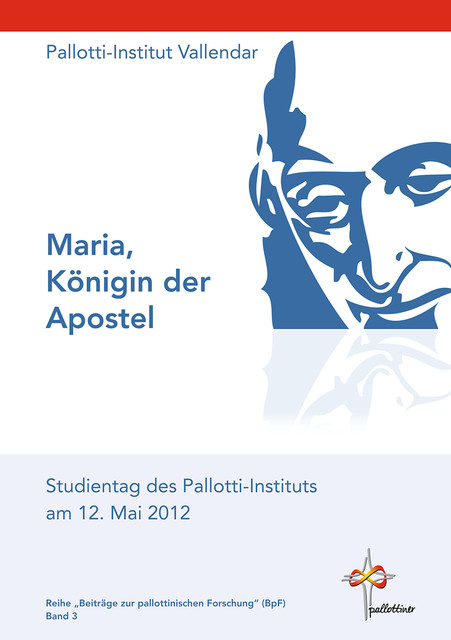 Maria, Königin der Apostel, Pallotti-Institut Vallendar