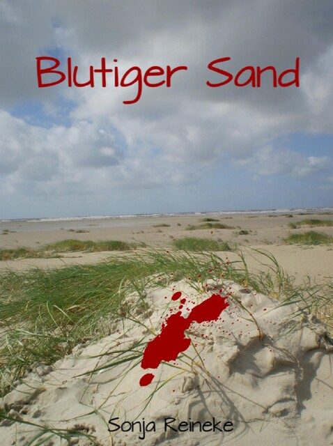 Blutiger Sand, Sonja Reineke