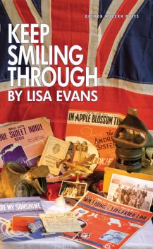 Keep Smiling Through, Lisa Evans