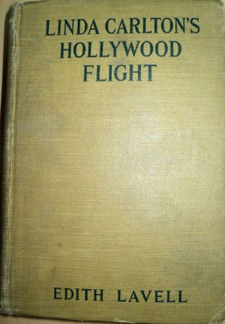 Linda Carlton's Hollywood Flight, Edith Lavell
