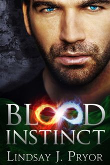 Blood Instinct, Lindsay J.Pryor