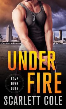 Under Fire, Scarlett Cole