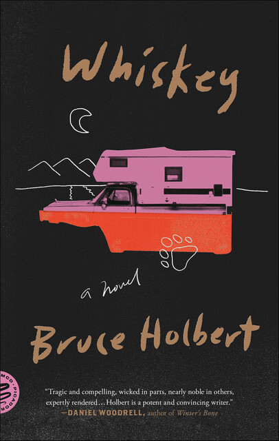 Whiskey, Bruce Holbert