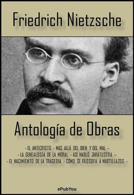 Antología de Obras, Friedrich Nietzsche