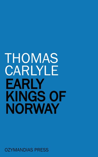 Early Kings of Norway, Thomas Carlyle