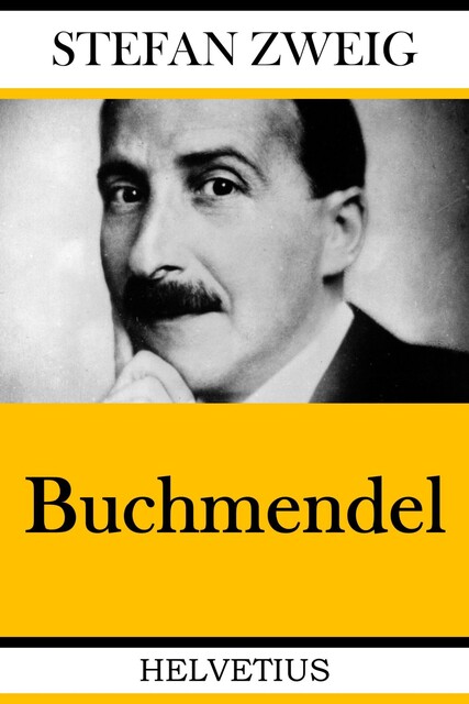 Buchmendel, Stefan Zweig