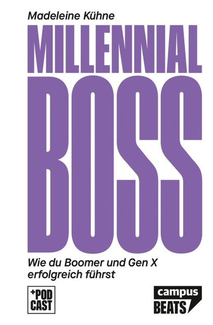 Millennial-Boss, Madeleine Kühne