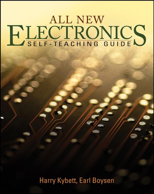 All New Electronics Self-Teaching Guide, Earl Boysen, Harry Kybett