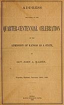 Address delivered at the quarter-centennial celebration of the admission of Kansas as a state, John Martin