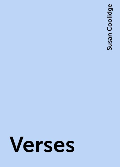 Verses, Susan Coolidge