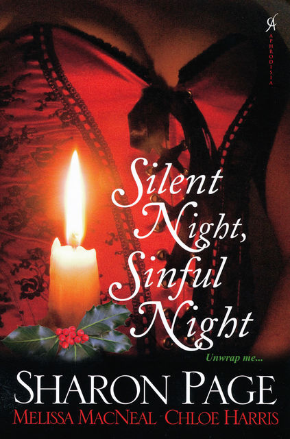 Silent Night, Sinful Night, Melissa MacNeal, Sharon Page, Chloe Harris