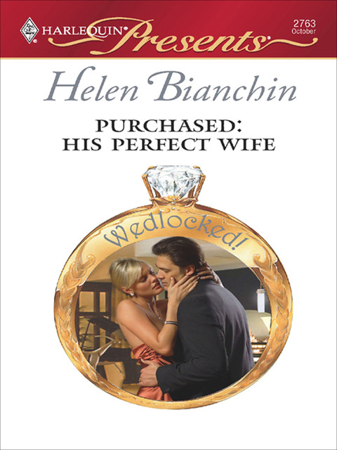Purchased: His Perfect Wife, Helen Bianchin