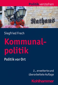 Kommunalpolitik, Siegfried Frech