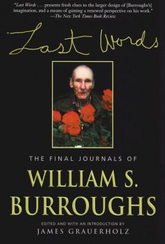 Last Words, William Burroughs