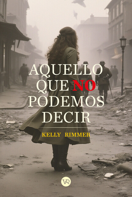 Aquello que no podemos decir, Kelly Rimmer