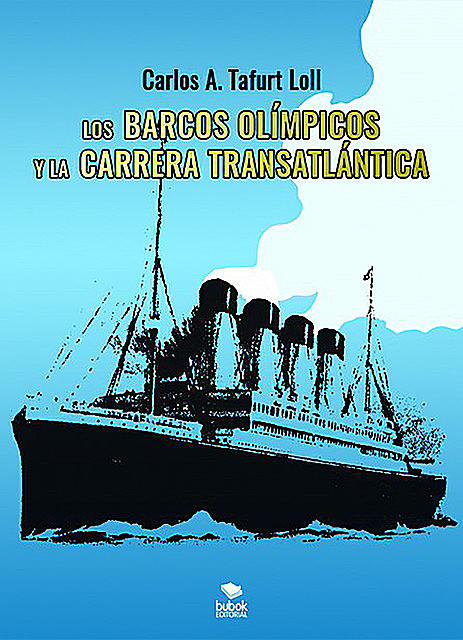 Los barcos olímpicos y la carrera transatlántica, Carlos Tafurt Loll