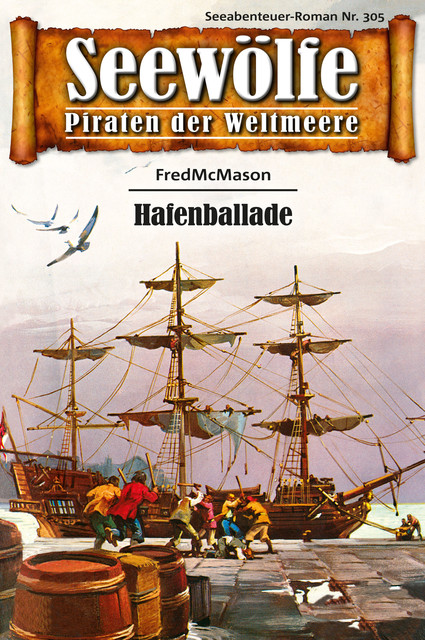 Seewölfe – Piraten der Weltmeere 305, Fred McMason