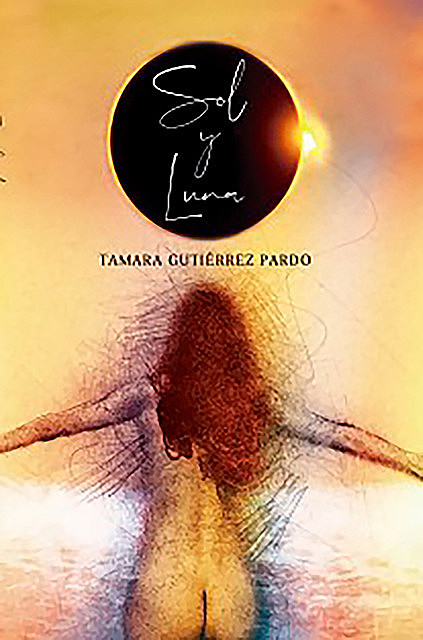 Sol y Luna, Tamara Gutierrez Pardo