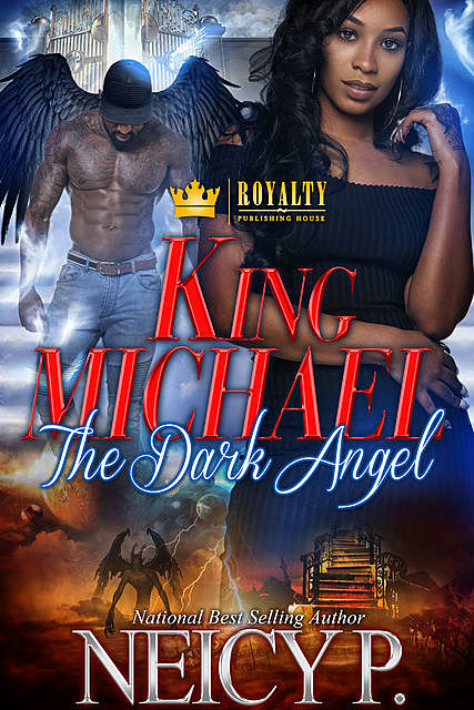 King Michael, Neicy P.