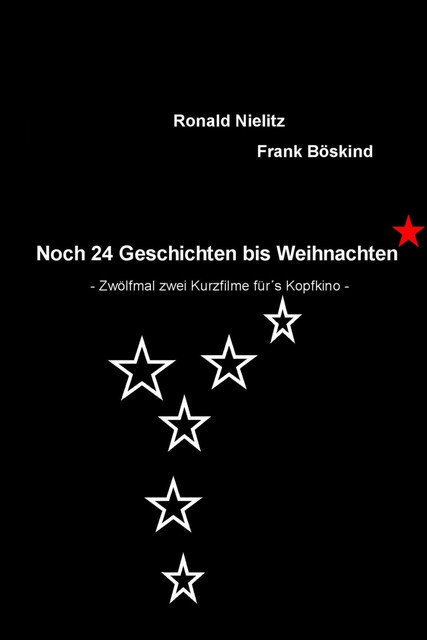 Noch 24 Geschichten bis Weihnachten, Frank Böskind Ronald Nielitz