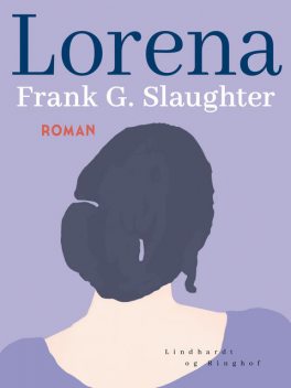 Lorena, Frank G. Slaughter