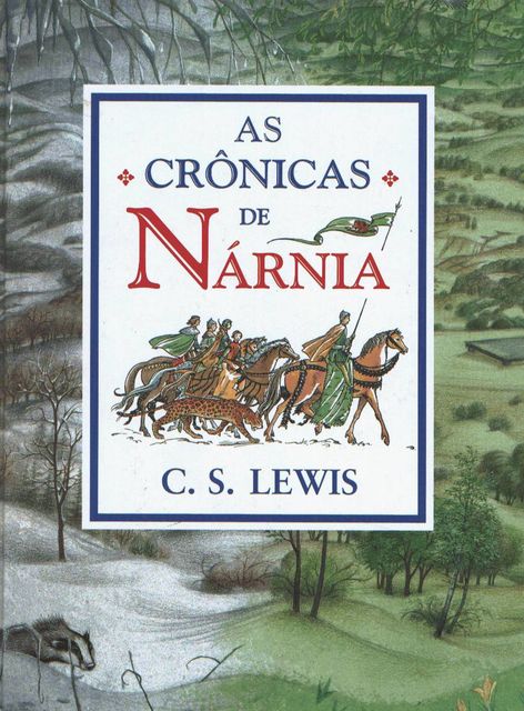 Crônicas de Nárnia, C.S. Lewis