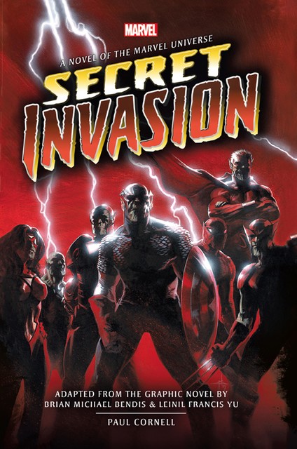 Marvel's Secret Invasion Prose Novel, Paul Cornell
