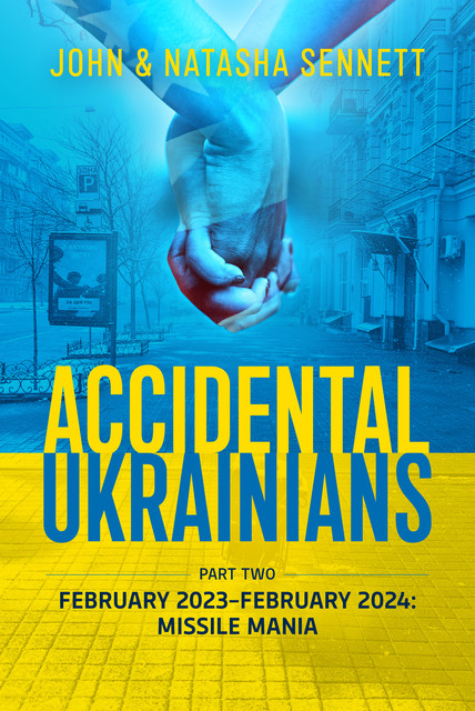 Accidental Ukrainians, John Gordon Sennett, Natasha Sennett