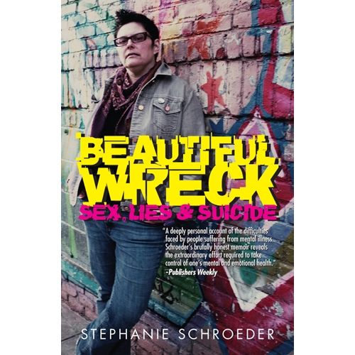 Beautiful Wreck, Stephanie Schroeder